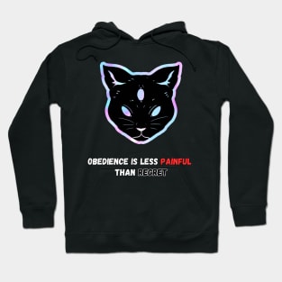 Obedience is less painful than regret Funny Cat World Masters Hoodie